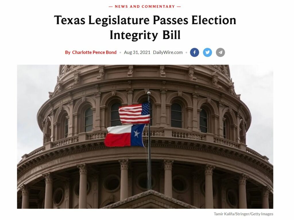 Daily Wire: 'Texas Legislature Passes Election Integrity Bill"